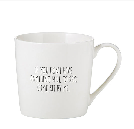 Cafe Mug: Nice to Say