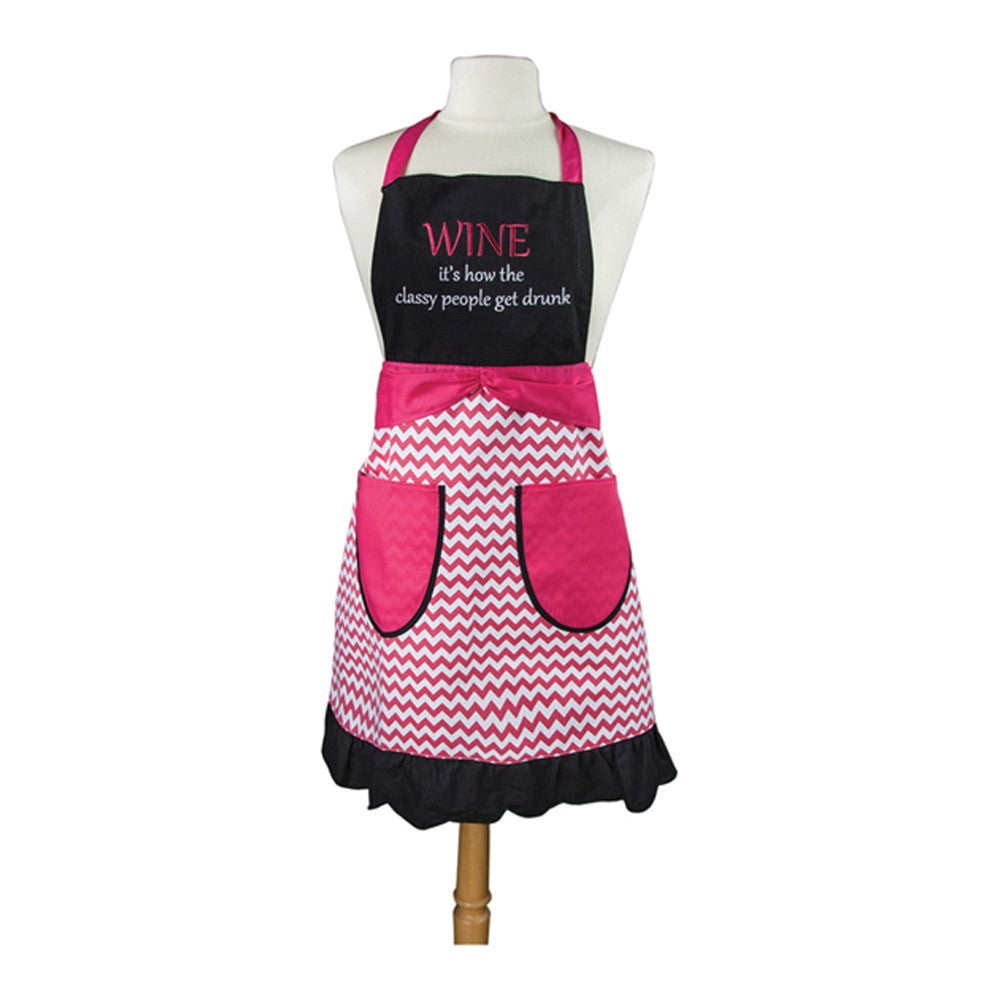 Wine its How Classy People Get Drunk Apron